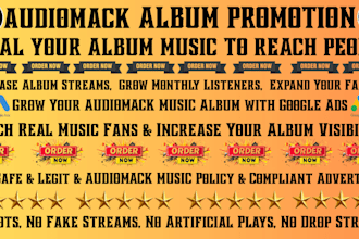 do fast organic audiomack album promotion for real growth using google ads