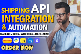 integrate shipping API, tracking API, fedex and automate your shipping workflow