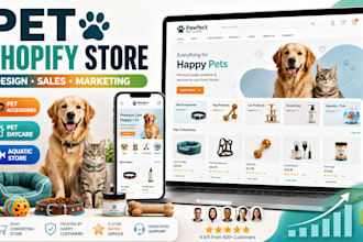 design pet shopify store for pet accessoiries daycare aquatic stores marketing