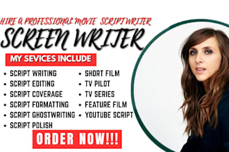 do movie script screenplay screenwriting feature film script tv series tv pilot