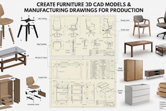 create furniture 3d cad models and manufacturing drawings for production