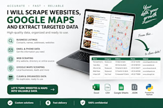 scrape websites, google maps and extract targeted data