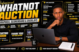 design custom whatnot scoreboard, auction graphics and animations