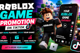 help you promote your roblox game on tiktok