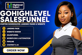 build gohighlevel sales funnel , website and automation, ghl landing page expert