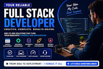 open to be your full stack developer for creative, complete full stack solutions
