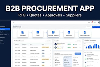 build a b2b procurement app with suppliers rfq quotes and approvals