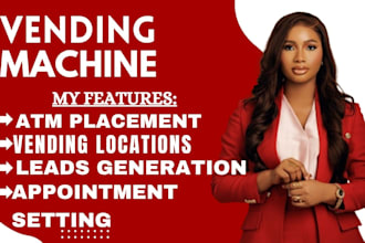 vending machine cold calling appointment setting atm placement locators