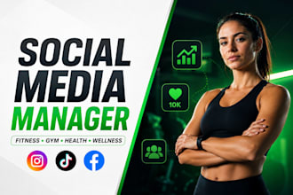 manage social media for fitness, gym, health and wellness brands