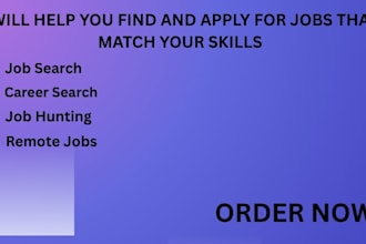 help you find and apply for jobs that match your skills