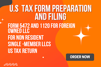 file form 5472 and 1120 for foreign owned llc, US tax return