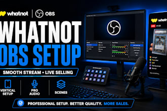 setup whatnot obs for smooth vertical live selling