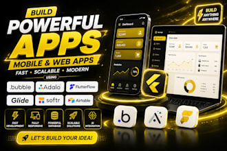develop flutterflow, flutter mobile app for ios android and webapp, adalo bubble
