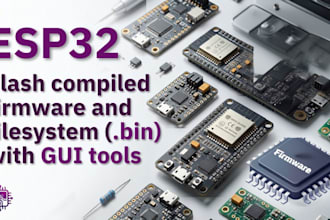 provide custom firmware for esp32 arduino and microcontroller systems