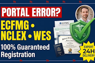 fix ecfmg usmle nclex and wes evaluation registration paperwork fast expert