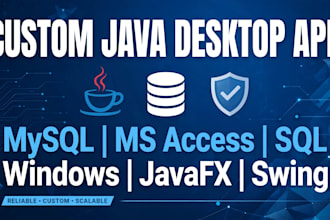 build custom java desktop app with database, javafx swing