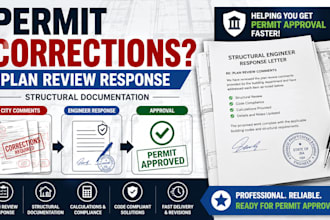 respond to structural permit corrections and plan review comments