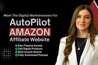 create passive income amazon affiliate website, autopilot amazon affiliate