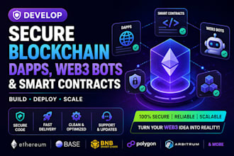 develop secure blockchain dapps web3 bots and smart contracts