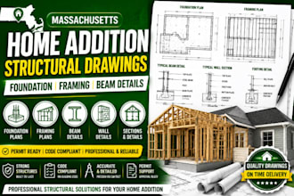 prepare massachusetts home addition structural drawings foundation and beam