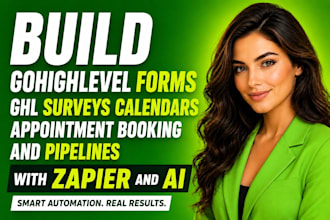 build gohighlevel forms ghl surveys calendars appointment booking and pipelines