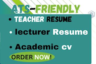 write a professional teacher resume, lecturer resume and academic cv