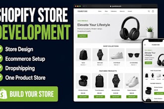 do shopify store development, one product store and dropshipping