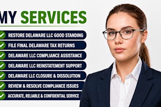 restore delaware llc good standing, file final tax returns and handle compliance