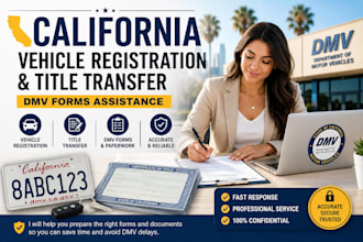 assist with california vehicle registration, title transfer and dmv forms
