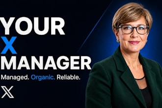be your professional twitter x account manager for organic growth