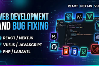 fix bugs and issues in react, nextjs, vuejs or PHP web applications