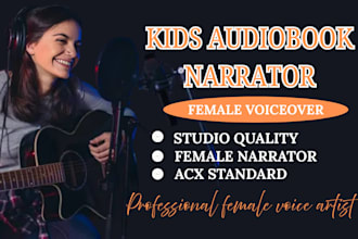 be kids audiobook narrator master children book female voiceover for acx audible