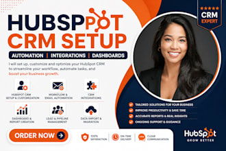 set up hubspot CRM, automation, integrations, and dashboards