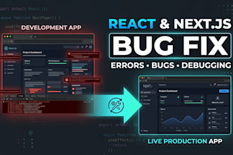 fix bugs, issues, and errors in react js and next js app