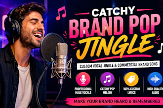 create catchy brand pop jingle, custom vocal jingle and commercial brand songs