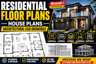 create residential floor plans, house plans and architectural cad drawings