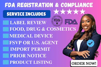 handle fda registration, compliance, US agent, label review, and import permit