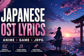 write and produce singable japanese lyrics for anime and jpop song