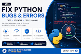 fix python bugs, errors and troubleshoot your code