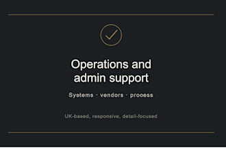 provide admin and operations support for your business