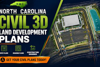 create north carolina civil 3d land development and construction plans