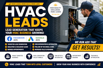 generate exclusive hvac leads, hvac facebook ads, hvac google ads, video ads