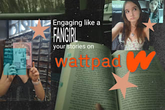 fangirl over your wattpad story