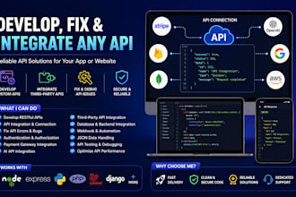 develop fix integrate any API and connect your app with apis