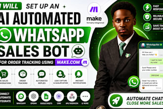 set up an ai automated whatsapp sales bot for order tracking using make com