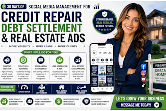 be your credit repair social media manager for debt settlement real estate ads