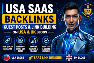 build USA saas backlinks, guest posts and saas link building on USA UK blogs