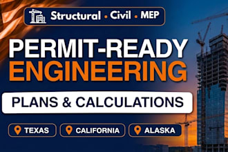 be your civil, structural engineer for permit drawing, california, alaska, texas