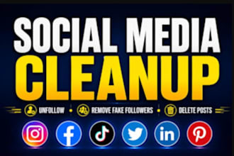 manually unfollow,remove fake followers, delete posts on social media