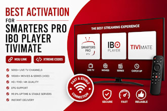 provide best activation for smarters pro, ibo player, tivimate with m3u link